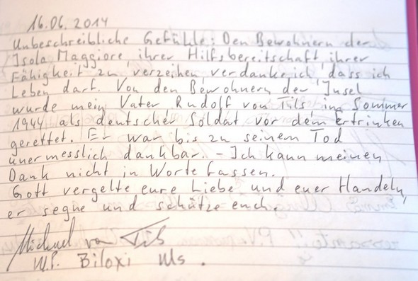Le commentaire écrit le 16 juin 2014, en allemand, sur le livre d'or de l'Isola Maggiore - Il commento scritto il 16 Giugno 2014, in lingua tedesca, sul guestbook di Isola Maggiore.
